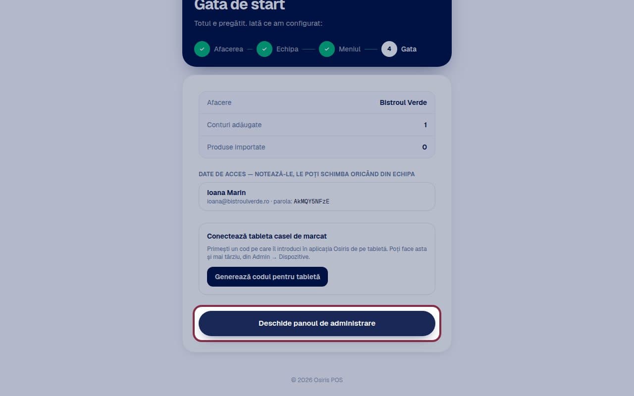 Pasul 5: Gata de start